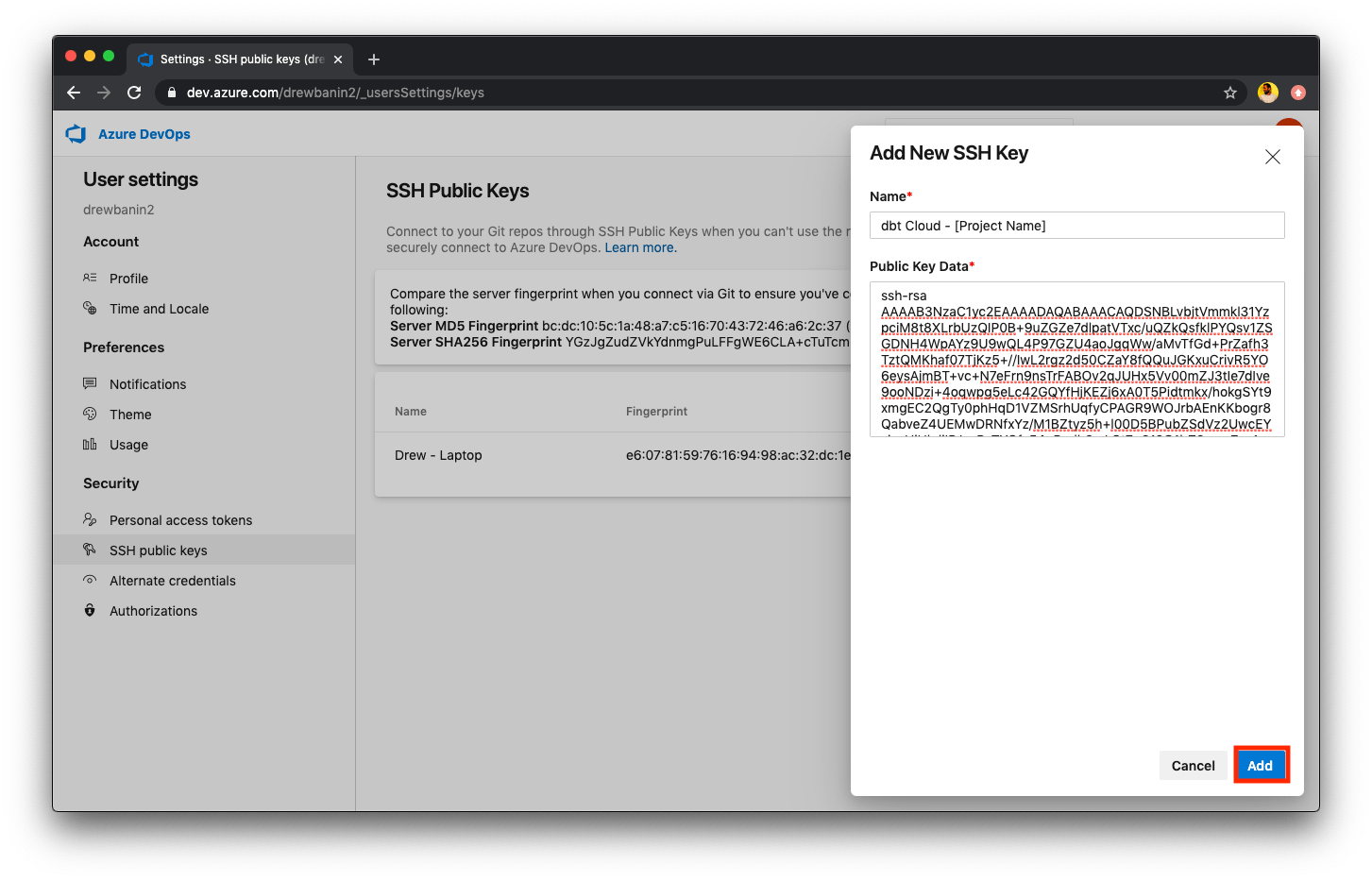 Enter and save the public key generated for your repository by dbt Cloud Enter and save the public key generated for your repository by dbt Cloud